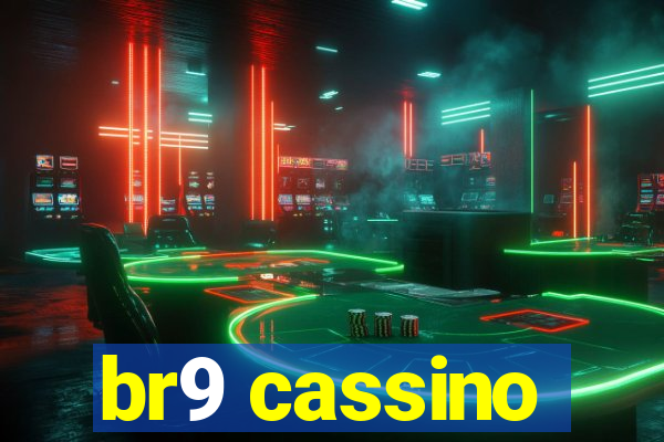 br9 cassino